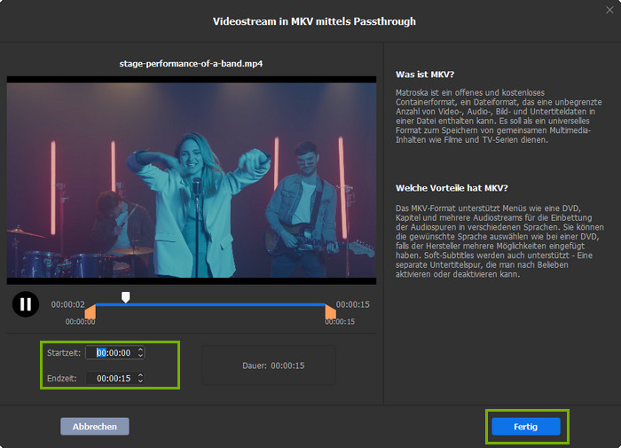 Video trimmen für die Erstellung von MKV
