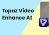 Topaz Video AI�N���b�N