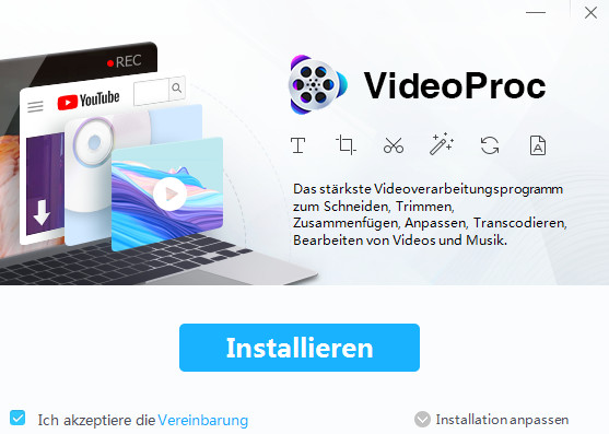 VideoProc starten - Vereinbarung