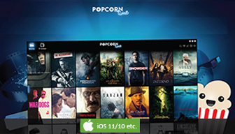 Best iOS 11 Movie App - Popcorn Time