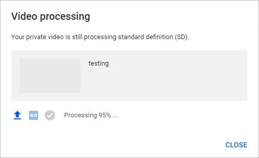 YouTube video stuck at processing 95%