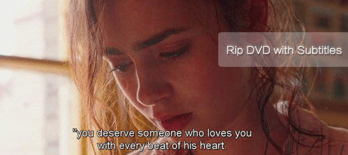 Rip DVD with Subtitles