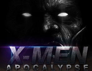 2016 Upcoming Hollywood Summer Movie - X-Men: Apocalypse