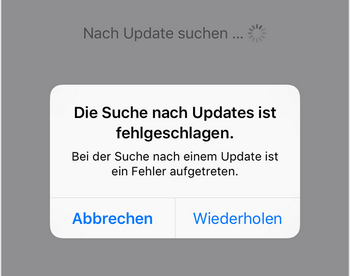 iOS 11 Update Problem - Die Suche nach Updates ist fehlgeschlagen