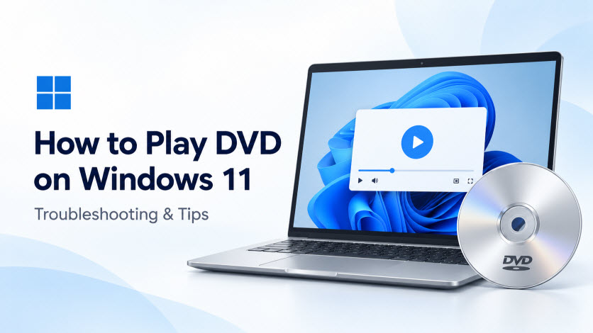 How to play DVD on Windows 11