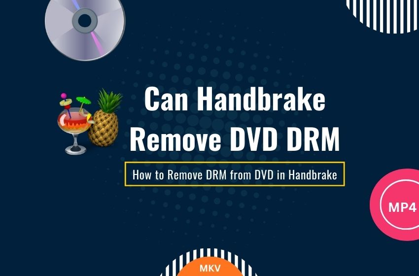 HandBrake remove drm