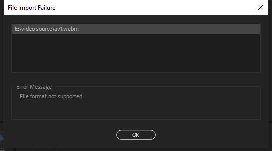 Premiere Pro File format not supported error